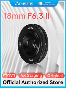 7artisans 18mm F6.3 Mark II Ultra-plonas APS-C Rankinis Prime Lens for Sony E Fujifilm FX 
