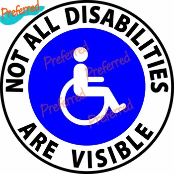 Ne Visi Negalia Yra Matomos Negalios Neįgaliųjų Vežimėlyje, Pasirašyti Lipdukas Vinilo Decal